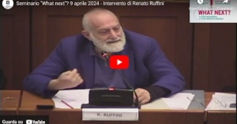 Seminario "What next"? 9 aprile 2024 - Intervento di Renato Ruffini